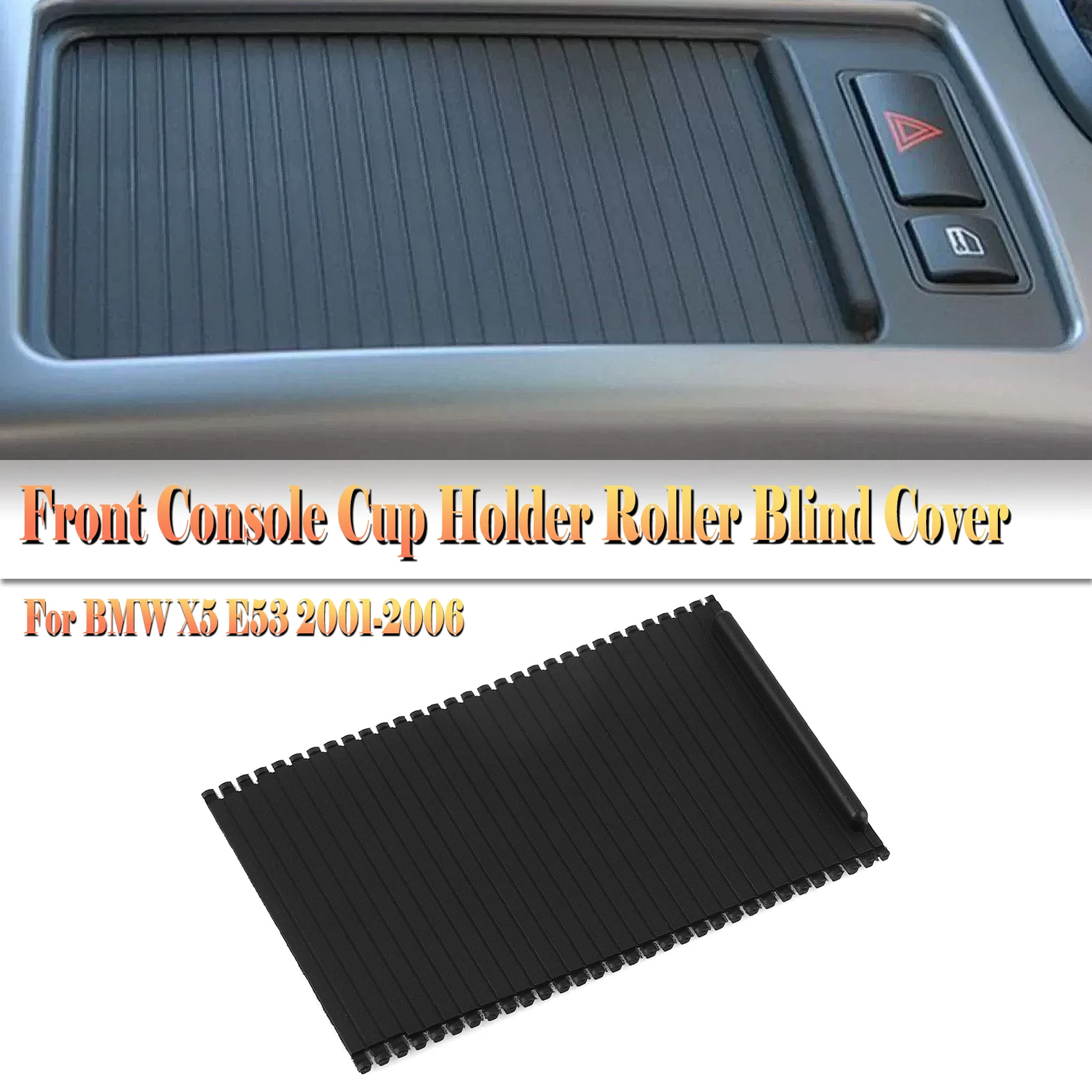 Inner Center Console Water Drinks Cup Holder Panel Bracket Shade Storage Roller Blind Cover For BMW X5 E53 2000-2006 51168408026