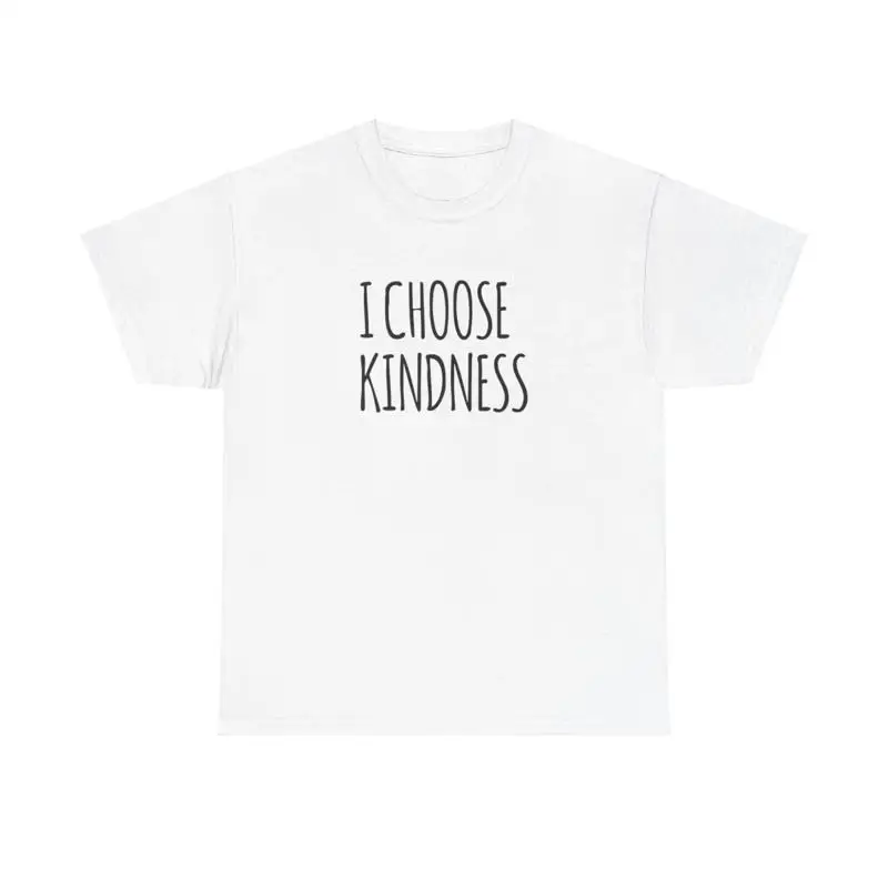 I Choose Kindness T Shirt positive quote kindness be kind anti bullying love