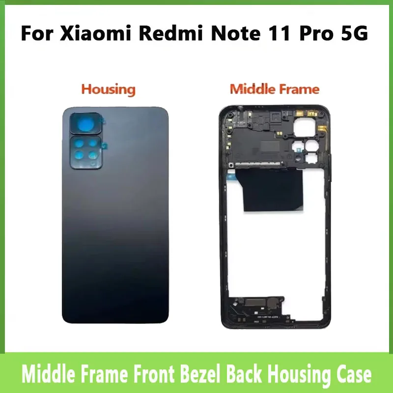 Full Housing For Redmi Note 11 Pro 5G 2201116SG Back Battery Cover Rear Case Middle Frame + Volume Button Camera Glass Sim Tray