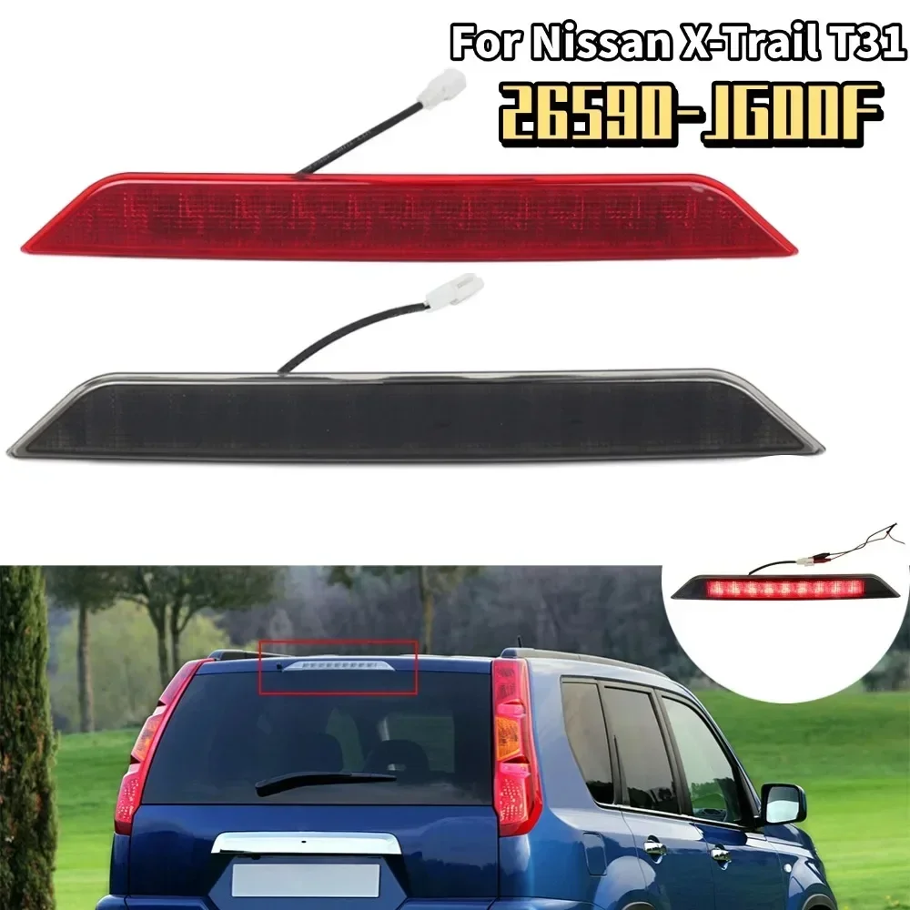 

LED Tail Rear High Mount 3rd Brake Light Lamps For Nissan X-Trail T31 2008-2013 Signal Lamp Assembly Car Light Accessories