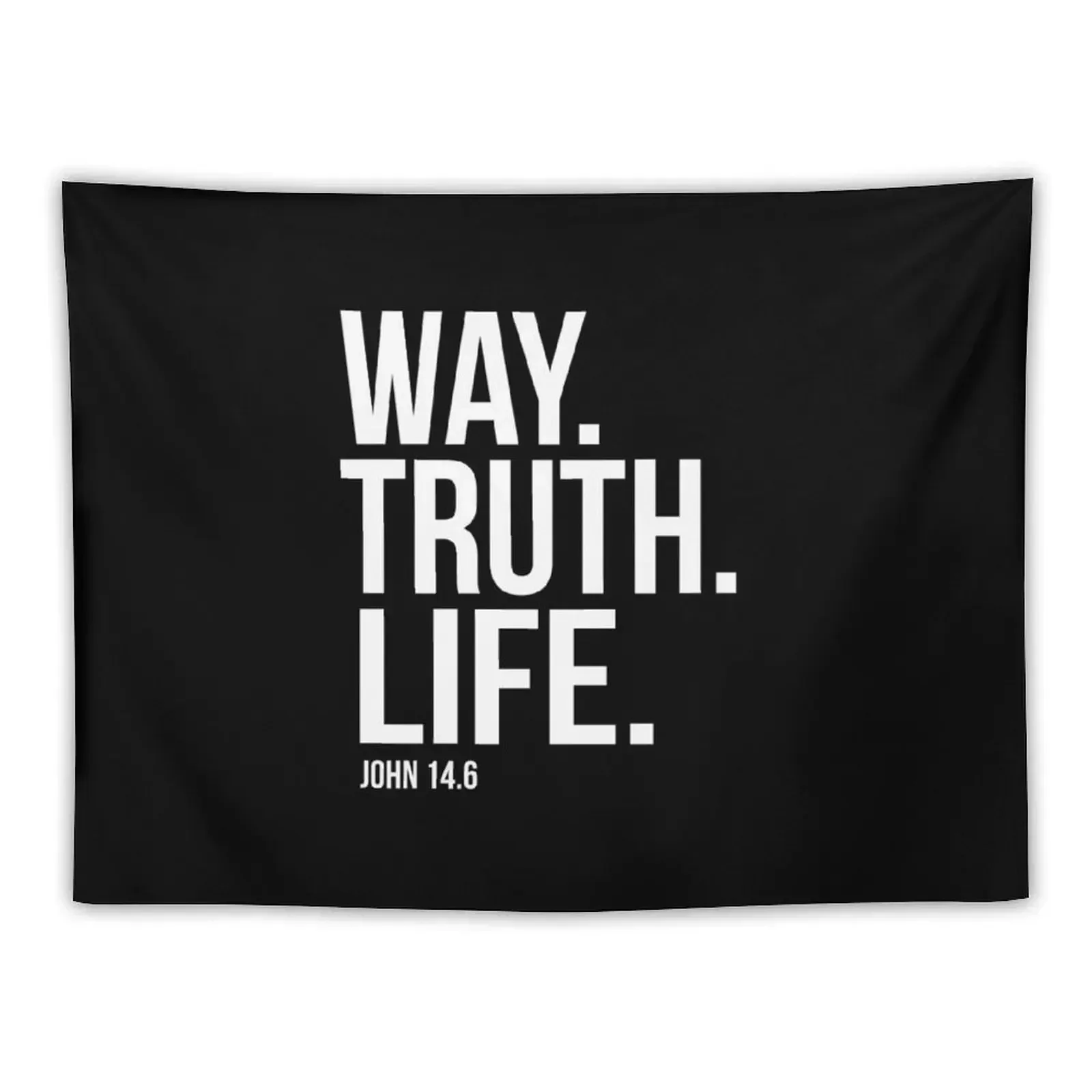 Way Truth Life John 14:6 Bible Scripture Verse Christian Gift Tapestry Room Decore Aesthetic Decoration Wall Tapestry