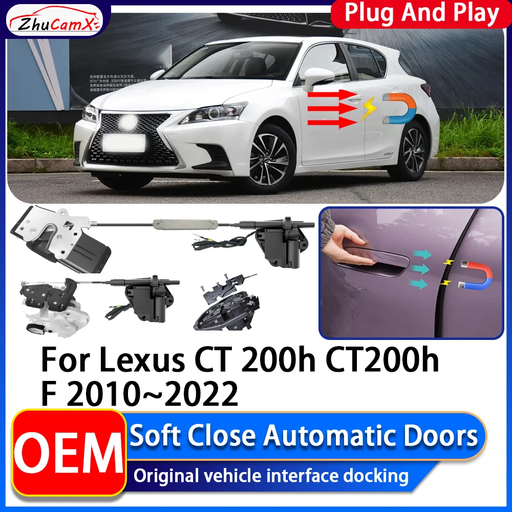 ZhuCamX OEM Electric Suction Power Soft Close Car Door Automatic Door Closing System For Lexus CT 200h CT200h F 2010~2022