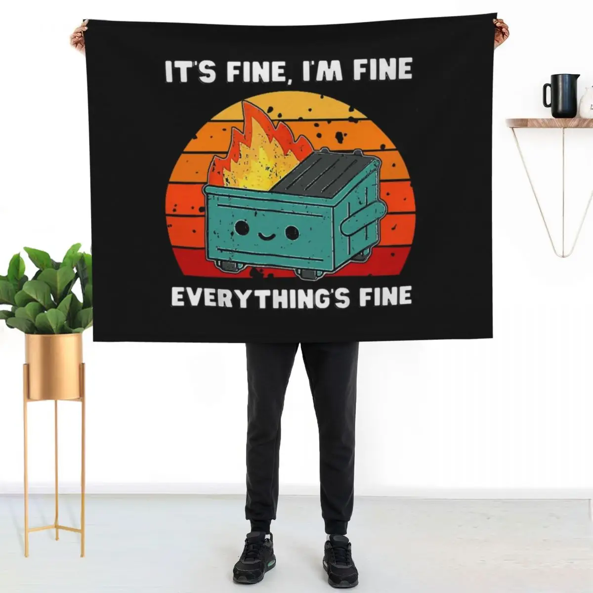 

It's Fine, I'm Fine, Everything's Fine Dumpster Fire Throw Blanket Fade Resistant Durable Throw Blanket