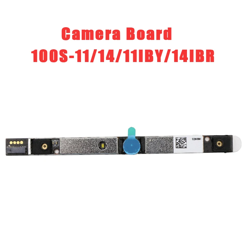 

Laptop Camera Board For Lenovo For Ideapad 100S-11 100S-14 100S-11IBY 100S-14IBR 5C20K38961 New