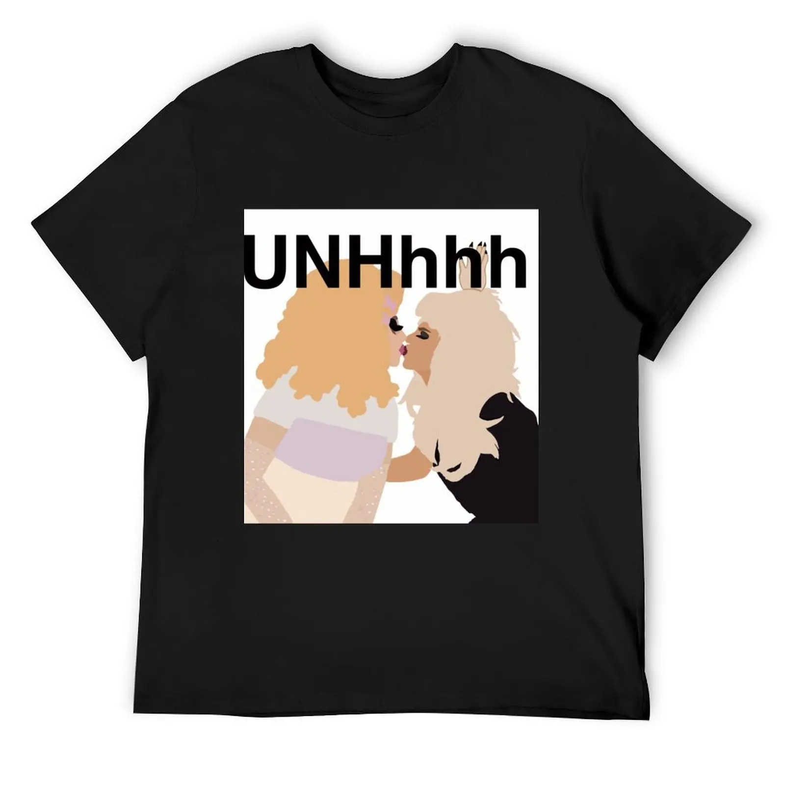

UNHhhh Kisses! With Trixie and Katya T-Shirt fashion shirts Blouse summer top hippie clothes t shirt for men