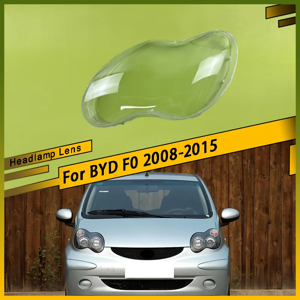 

For BYD F0 2008 2009 2010 2011 2012 2013 2014 2015 Auto Light Caps Car Headlight Cover Lampshade Lamp Case Glass Lens Shell