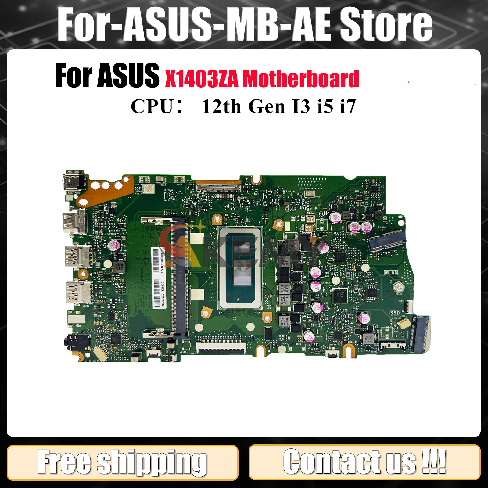 

X1403ZA Материнская плата для ноутбука ASUS VivoBook X1403Z X1403ZA Материнская плата для ноутбука с 12-го поколения I3 i5 i7 100% тестирование ОК быстрая доставка