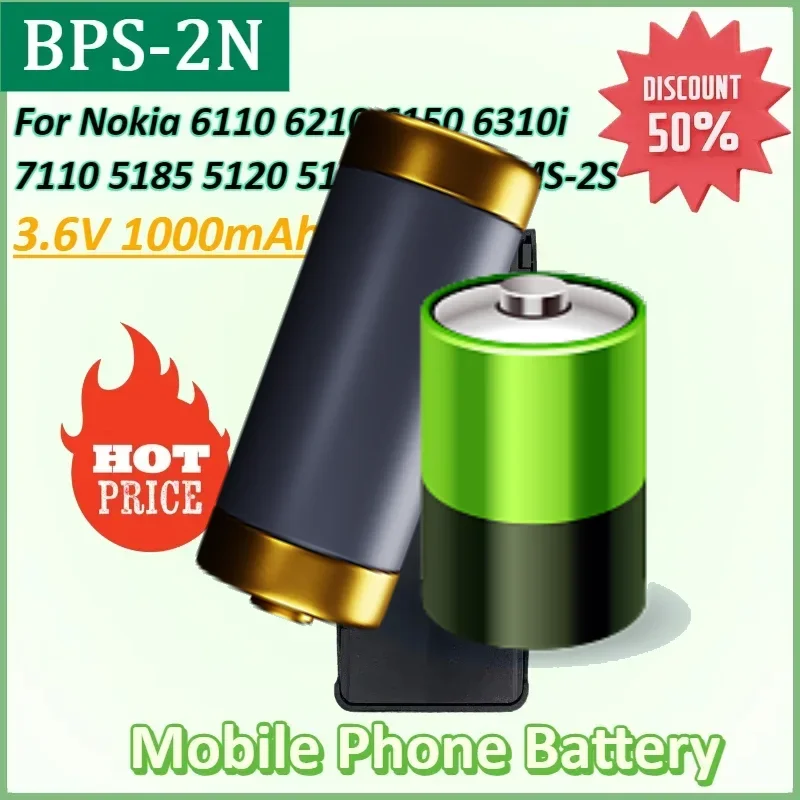 

BPS-2N 3.6V 1000mAh Mobile Phone Battery for Nokia 6110 6210 6150 6310i 7110 5185 5120 5165 3285 BLS-2N BMS-2S Batteries