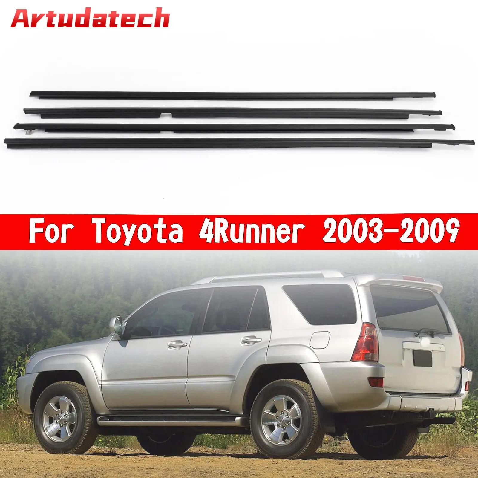 Artudatech Car Outside Window Weatherstrip Seal Belt Moulding For Toyota 4Runner 2003-2009 Car Accessories