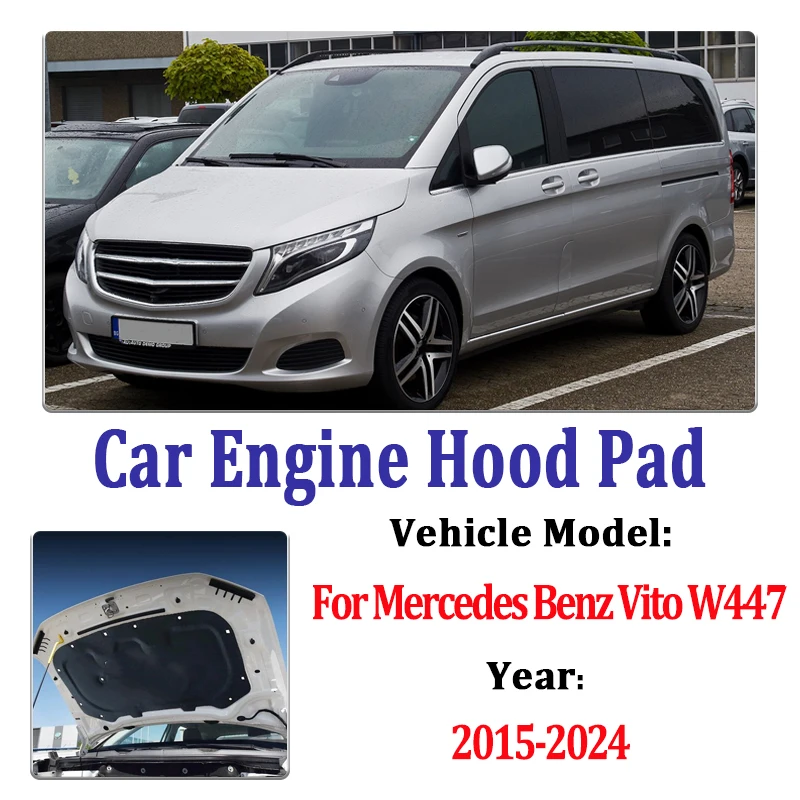 Front Hood Engine Sound Pads For Mercedes Benz Vito 2018 Accessories W447 2020 2015-2024 Car Sound Insulation Mat Interior Parts