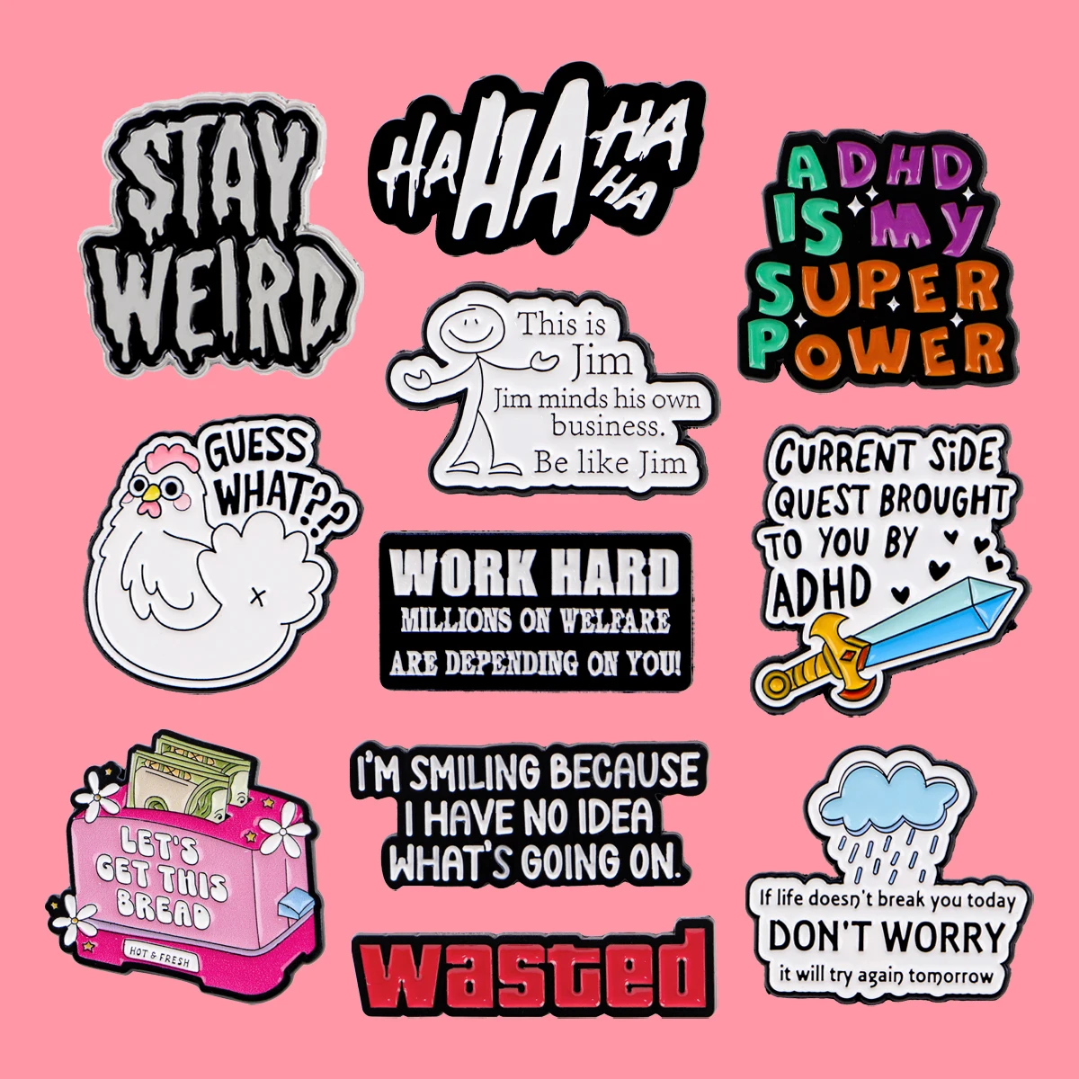 Work Hard ADHS Emaille-Anstecknadeln mit Zitaten, lustiger Satz, Anstecknadel, Abzeichen auf Rucksack, Anstecknadel, Brosche, Kostümzubehör, Modeschmuck, Kindergeschenke