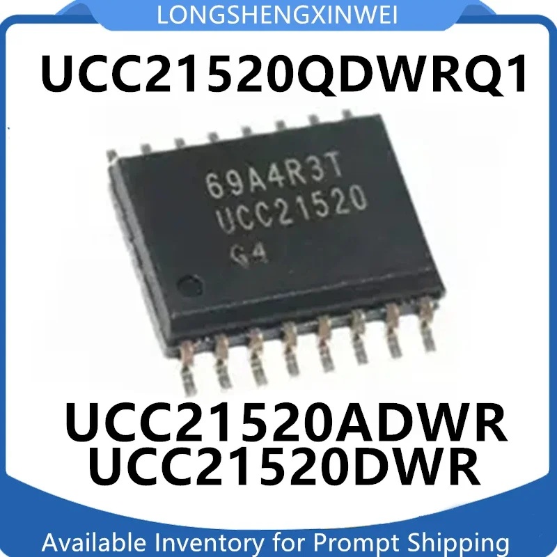 1PCS UCC21520DWR UCC21520ADWR UCC21520QDWRQ1 A ADWR NEW Gate Driver Chip IC