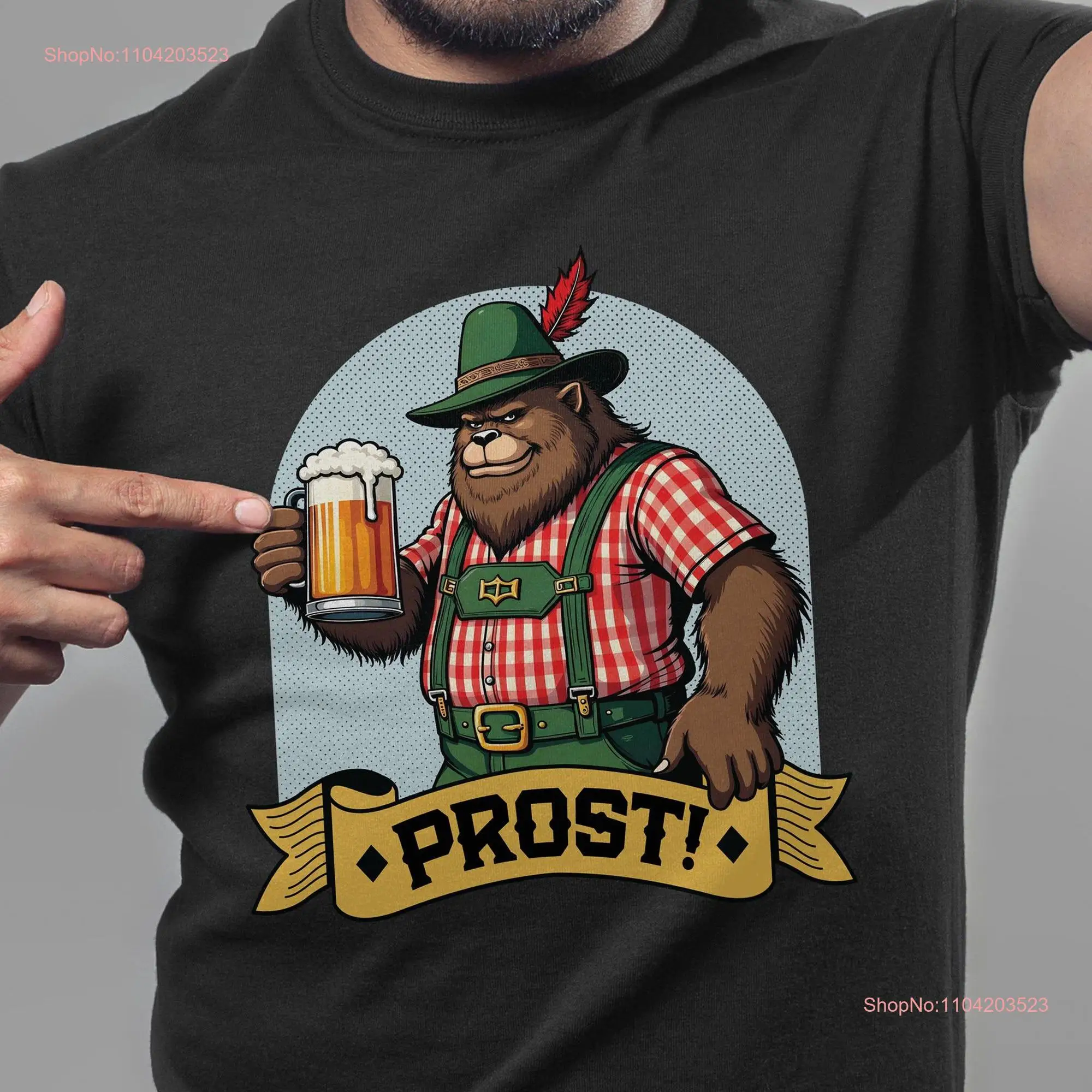 Prost Beer Drinking Oktoberfest Souvenir T Shirt Funny German Bear Bigfoot Sasquatch Lovers Octoberfest Bavarian Party