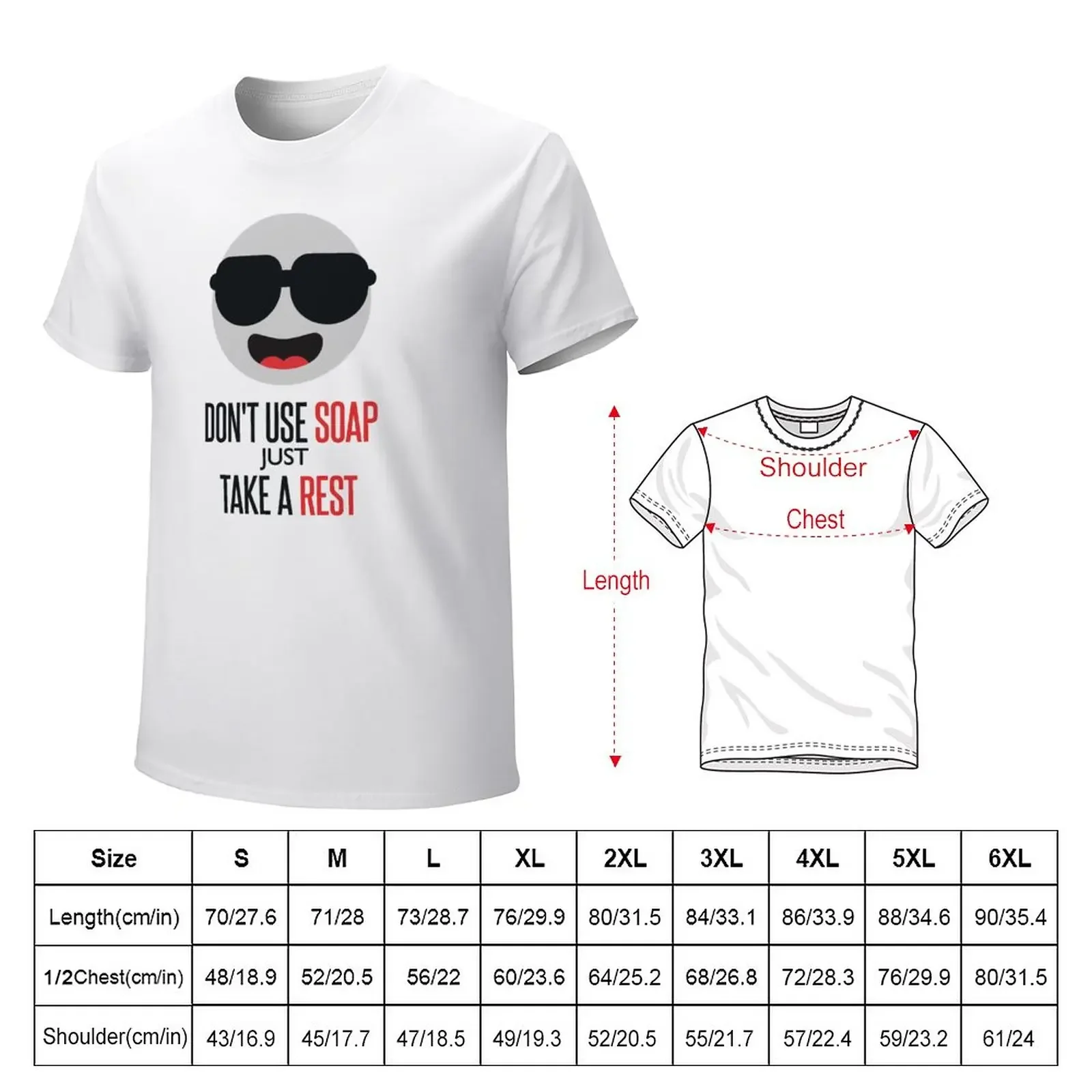 Don't Use Soap Just Take A Rest (White) T-Shirt boys animal print plus sizes summer top plain t shirts men