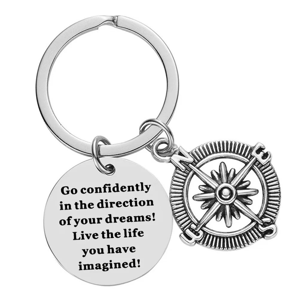 Inspirational Gifts Keychain Pendant Metal Compass Key Chains Go Confidently In The Direction of Your Dreams Graduation Gifts