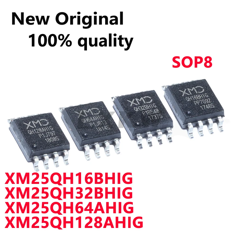 5/PCS New Original XM25QH16BHIG QH16BHIG XM25QH32BHIG QH32BHIG XM25QH64AHIG QH64AHIG XM25QH128AHIG QH128AHIG SOP8 In Stock