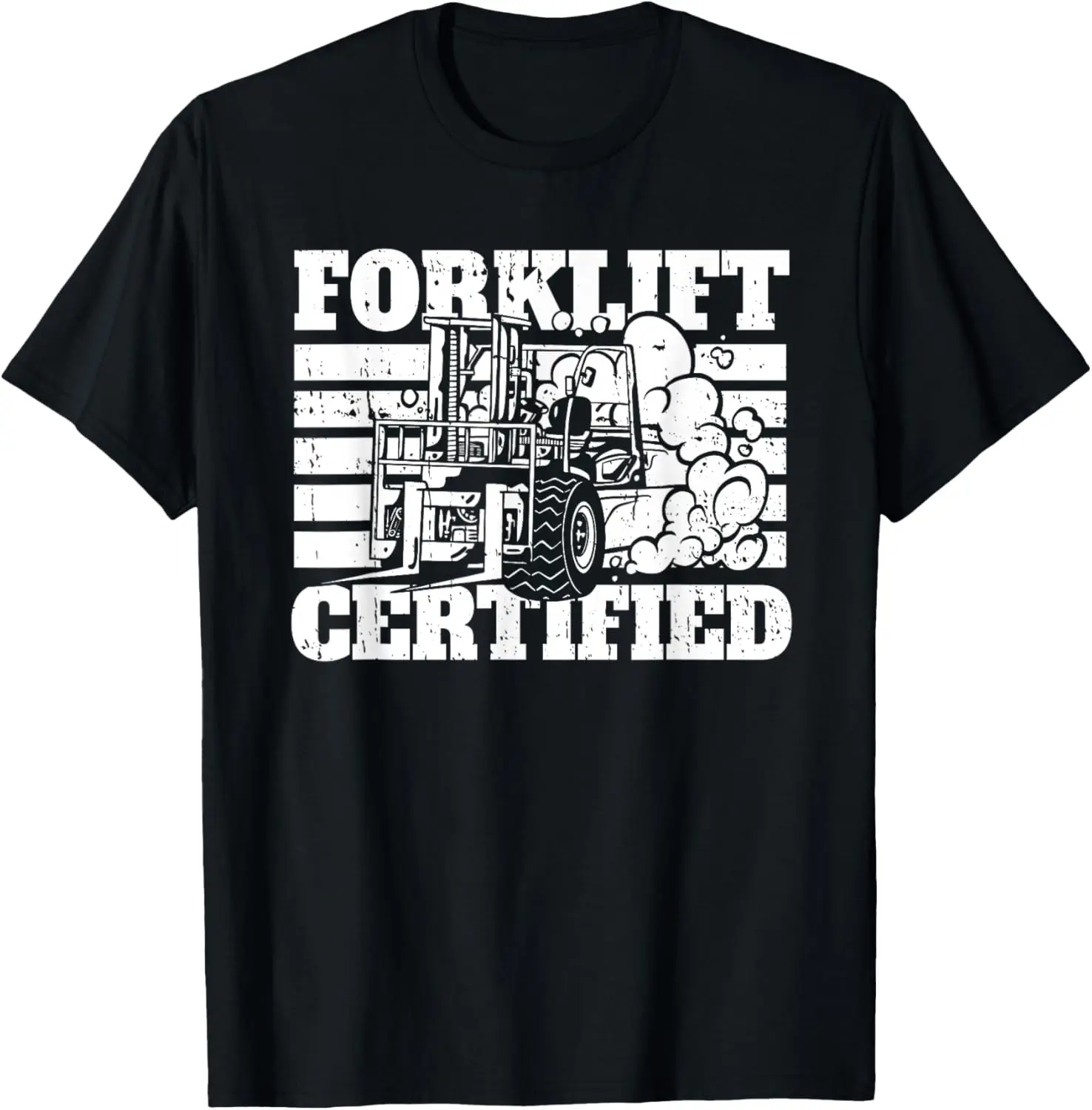 

Forklift Certified T-Shirt
