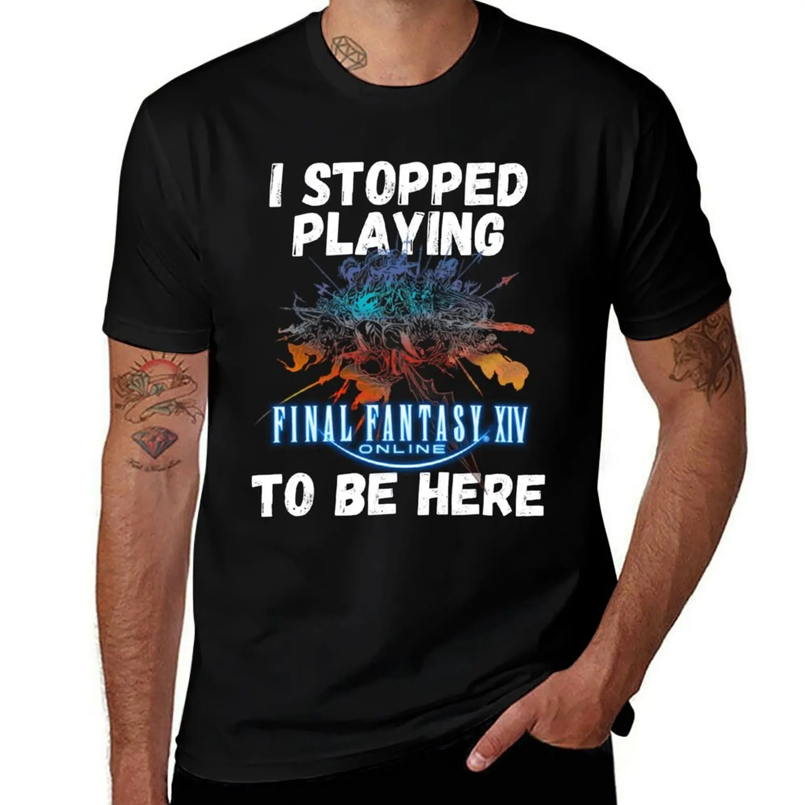 

I stopped playing FFXIV to be here Funny Meme Design T-Shirt All Weather Casual Short Sleeve