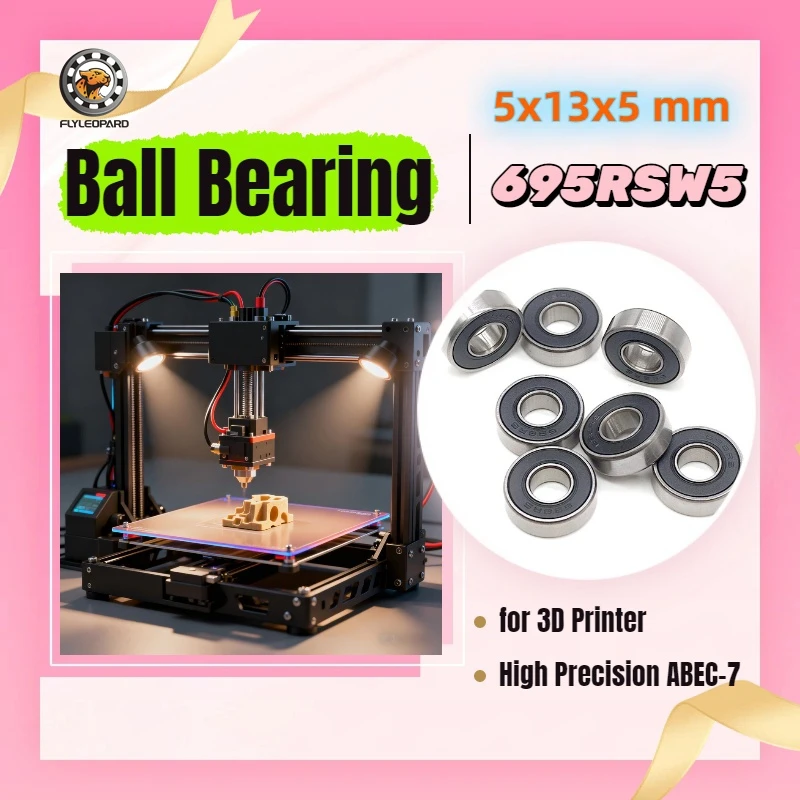 

（10PCS）5x13x5 mm The Key Component of 3D Printer Motion System High Precision ABEC-7 Chrome Steel 695 2RS Sealed 695RSW5
