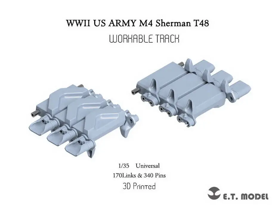 

ET Model P35-083 1/35 WWII US M4 Sherman T48 w/duck bill (Type 2) Workable Track (3D Printed)