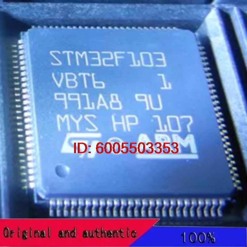 STM32F103VBT6 QFP100 Original Genuine Goods in Stock