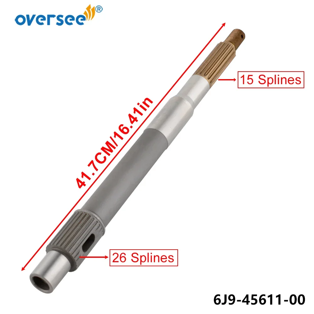 Oversee 6J9-45611 Propeller Shaft For Yamaha Outboard Motor 2T 115-225HP or 4 stroke F150-F200 6J9-45611-01 ; 6J9-45611-00