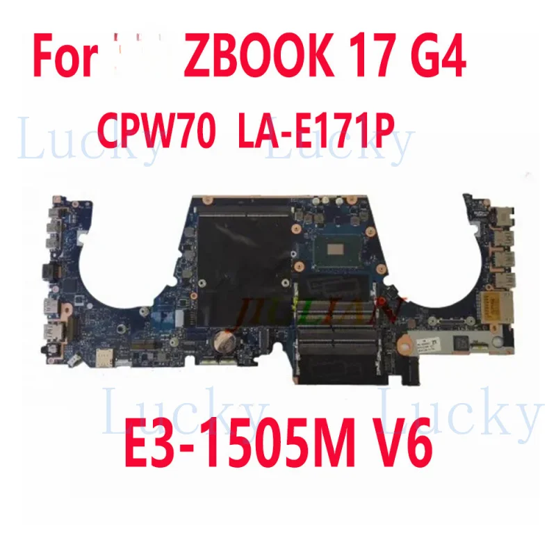 f   For HP ZBOOK 17 G4 Laptop Motherboard CPW70 LA-E171P E3-1505M V6 Tested OK