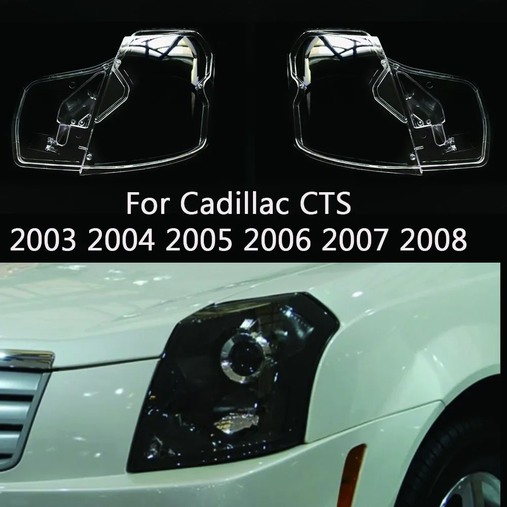 

For Cadillac CTS 2003 2004 2005 2006 2007 2008 Auto Transparent Lampshade Plastic Headlight Glass Lens Cover Car Accessories