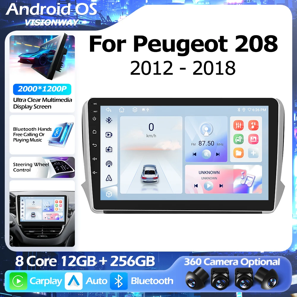 

Android 16 2000*1200P For Peugeot 208 2008 Series 2012-2018 Wireless CarPlay GPS Navigation Bluetooth Multimedia Player Auto