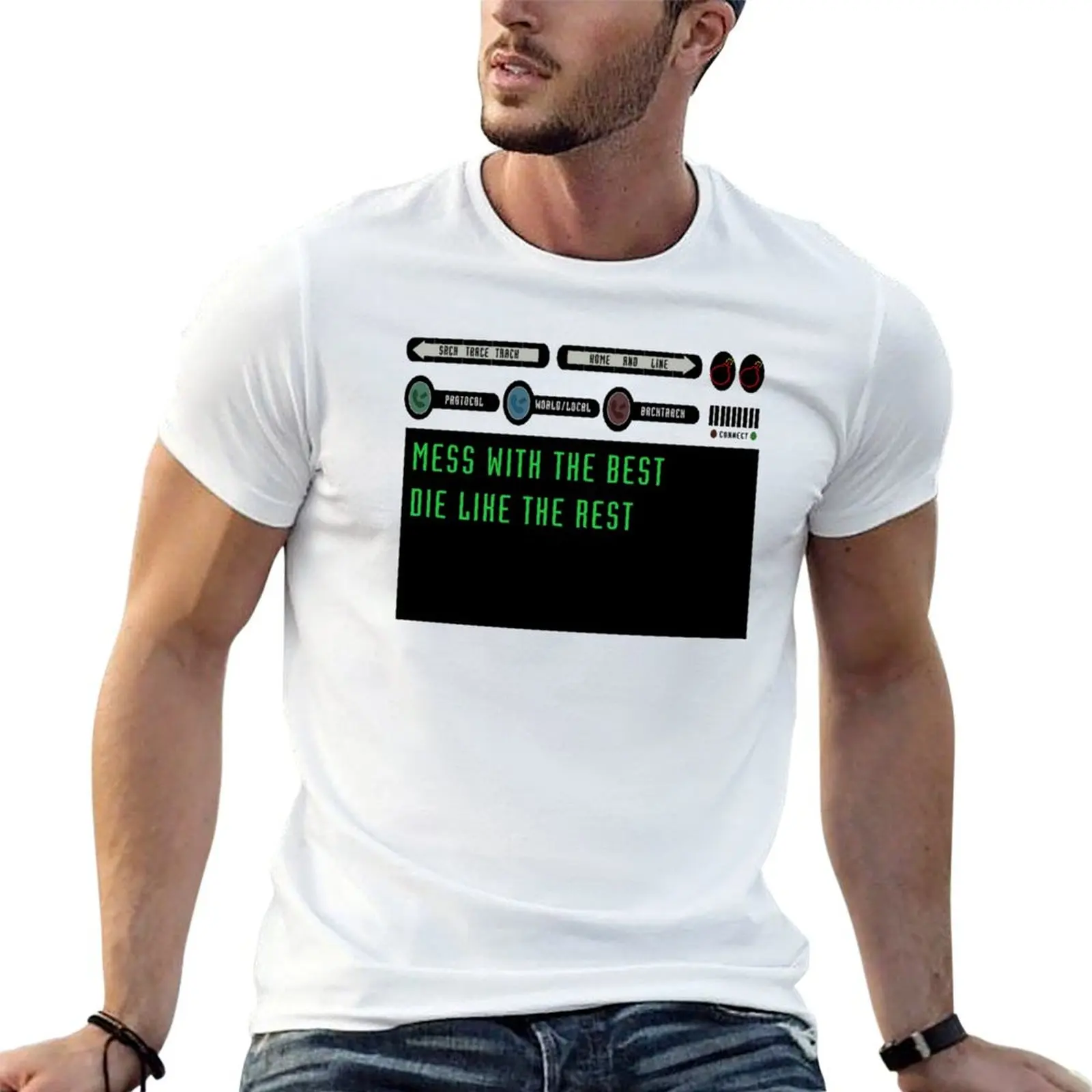 Mess with the Best, Die like the Rest Hackers design T-Shirt Water Resistant Casual T-Shirt