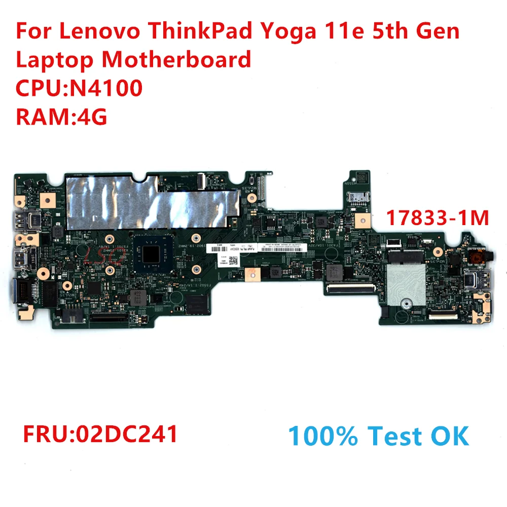 

17833-1M For Lenovo ThinkPad Yoga 11e 5th Gen Laptop Motherboard With CPU:N4100 FRU:02DC241 100% Test OK