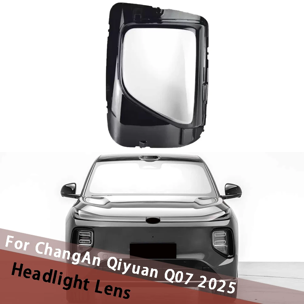 

For ChangAn Qiyuan Q07 2025 Auto Accessory Lampshade Headlight Housing Lamp Car Front Headlight Lens Cover Clear Lampcover