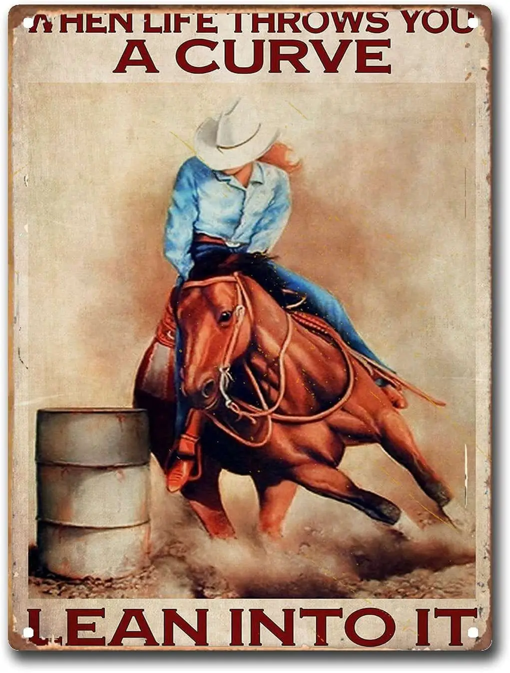 Cowgirl Lean to It Vertical Vintage Girls Love Horses Harness Racing Riding  Barrel  Art Sign Decor Metal  Wall