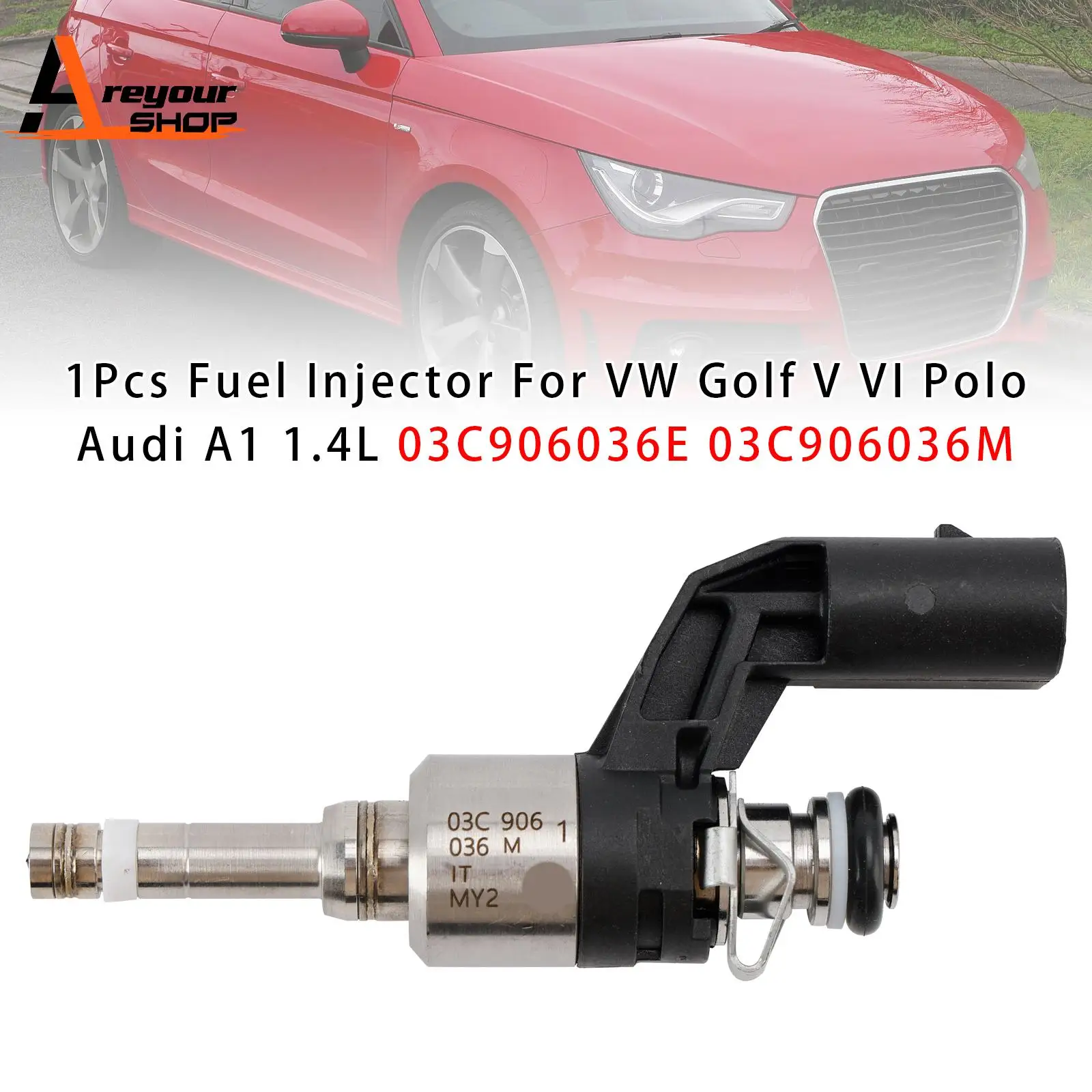 

Areyourshop 1Pc/4Pcs Fuel Injector for VW Golf V VI Polo Audi A1 1.4L 03C906036E 03C906036M