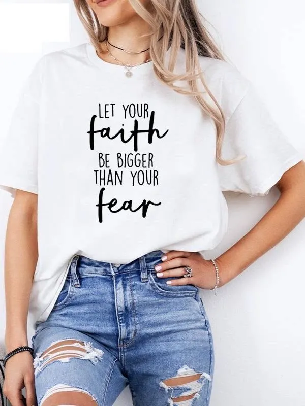 Faith Fear Loose-Fitting Comfortable Casual Men's and Women's T-Shirt for Faith Gatherings and Versatile Wear Women's T-Shirt
