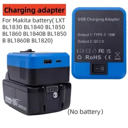 Batteries  Adapter  Converter USB QC3.0 TYPE-C PD 18W Converter For Makita18V Lithium B(Battery Not Included)