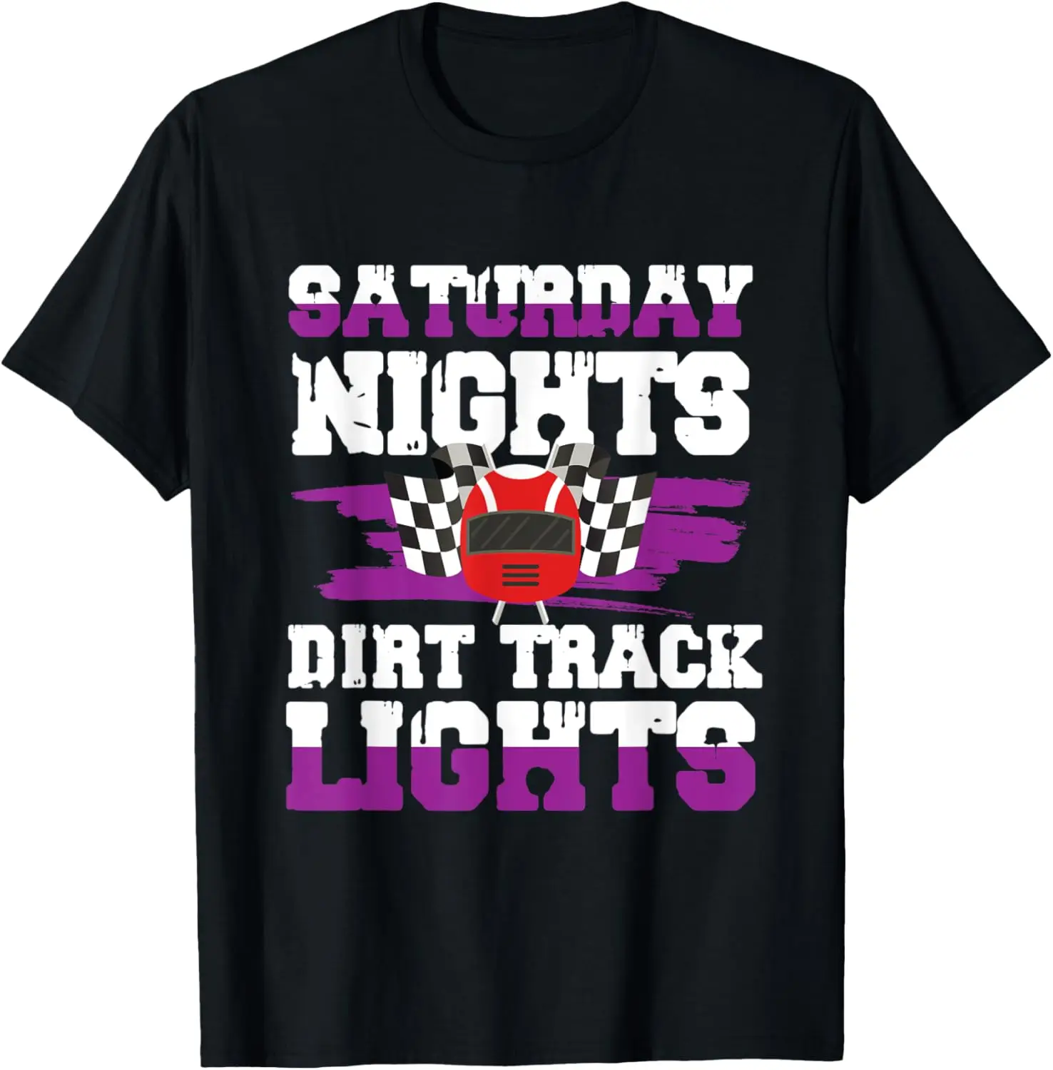 Fun Dirt Track Racing Quote - Race Car Fans T-Shirt