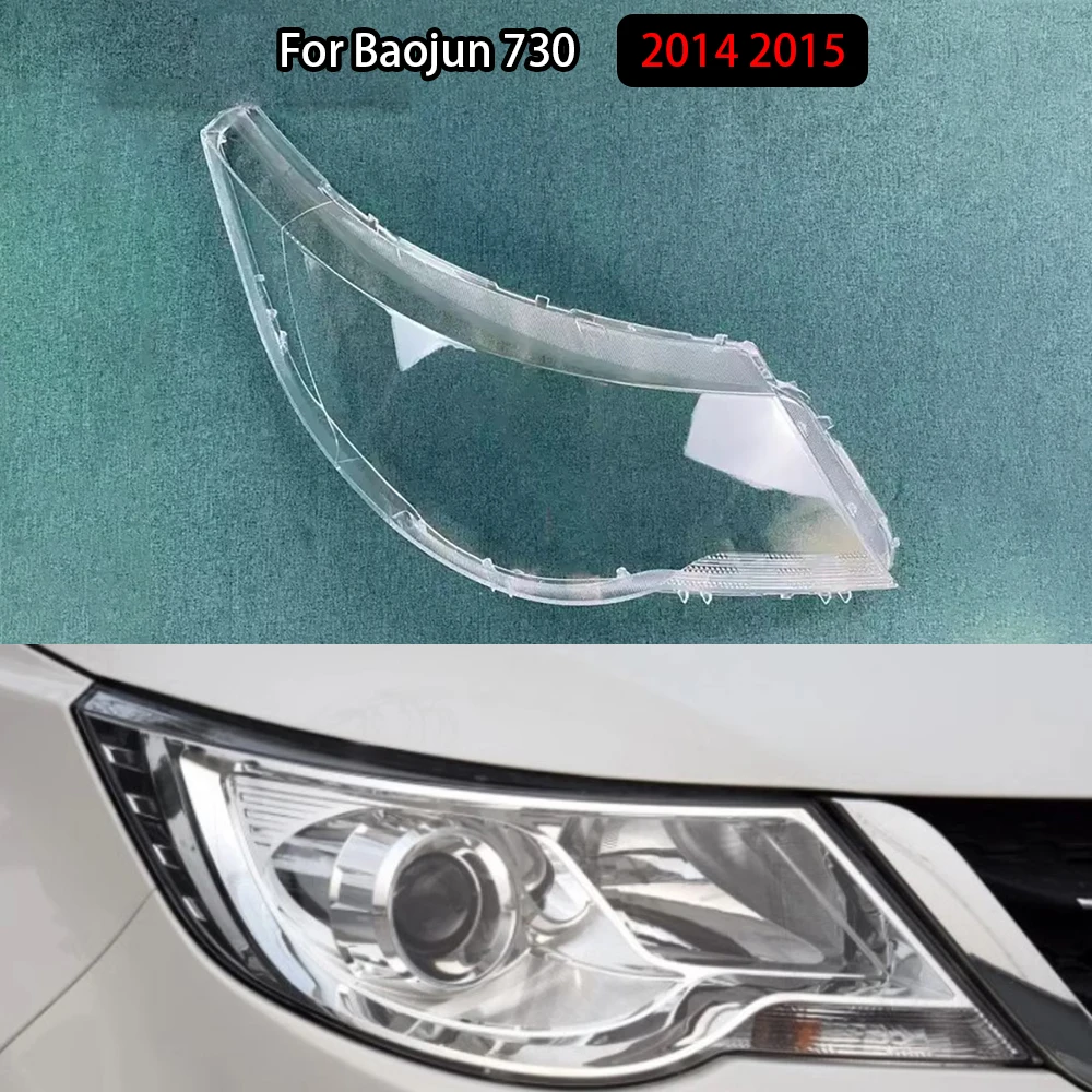 

For Baojun 730 2014 2015 Headlamp Lamp Shell Headlight Cover Transparent Lens Plexiglass Replace Original Lampshade