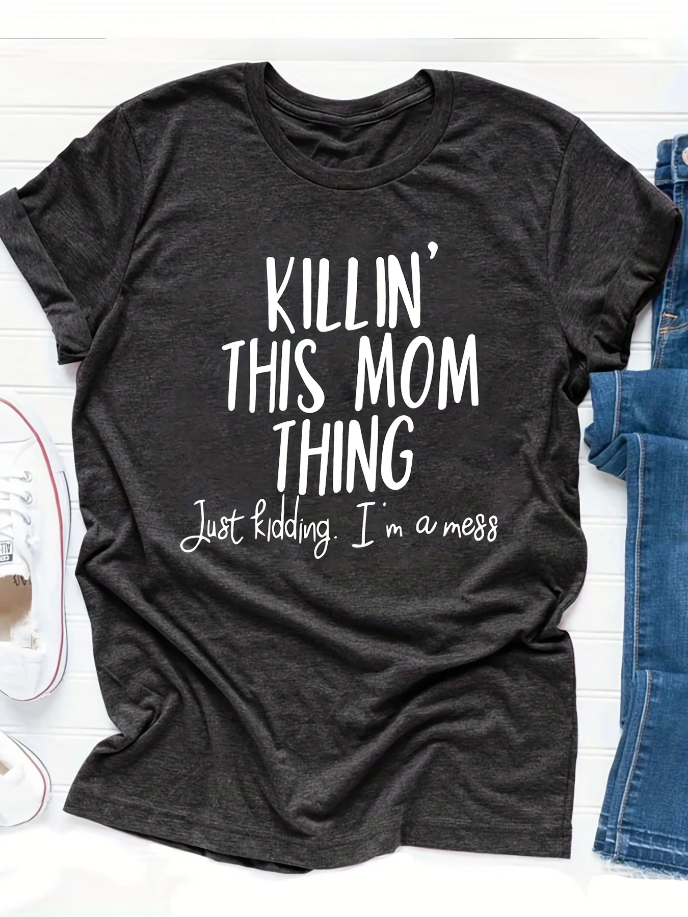 Killin' This Mom Thing Women's Tee - Funny Mom Life Quote Graphic, Casual Black Top