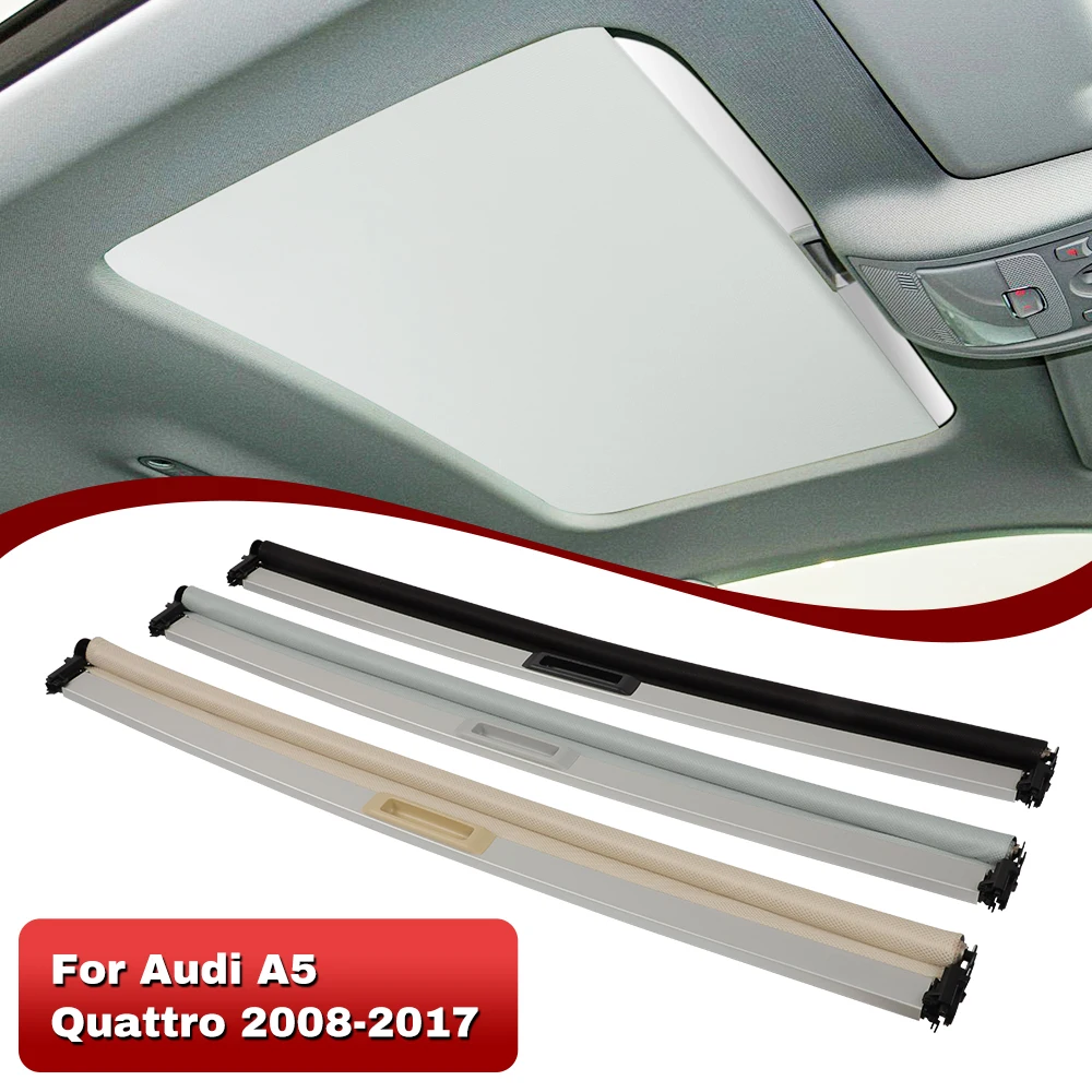 Car Panorama Sunroof Sunshade For Audi A5 Quattro 2008-2017 Skylight Sunroof Sunshade Curtain Assembly 8T0877307