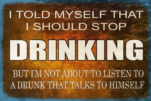 Funny Stop Drinking Aged Look Vintage Retro Style Metal Sign Plaque, bar pub sign