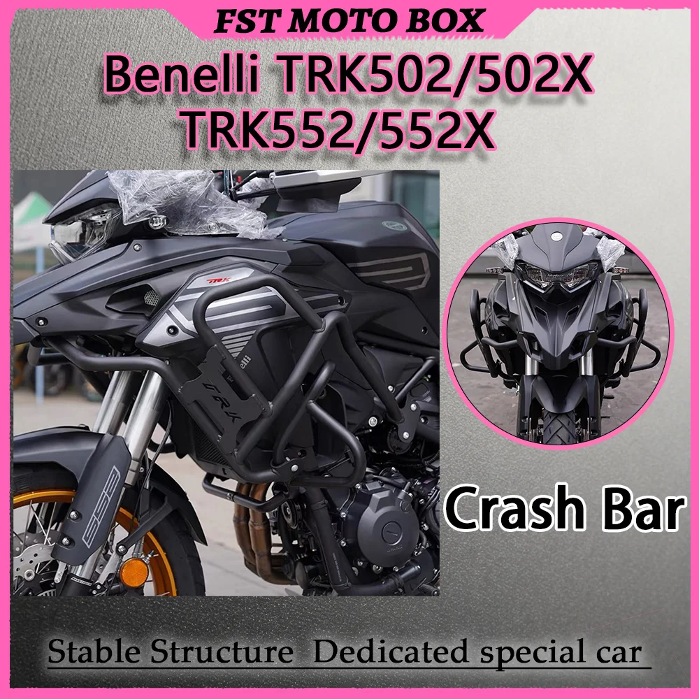 FOR Benelli TRK502 502X TRK552 552X Model-Specific Split Crash Bars Upper Guard Thickened Steel Tube Engine Anti-Crash Bars