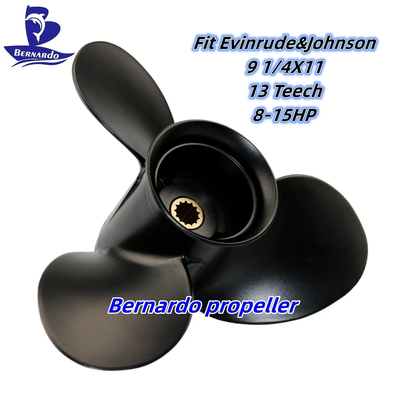 Bernardo Boat Propeller 9 1/4X11 Fit Evinrude&Johnson 8 9.9 15 HP Outboard Engines Motor Aluminum Screw 3 Blade 13 Tooth Spline