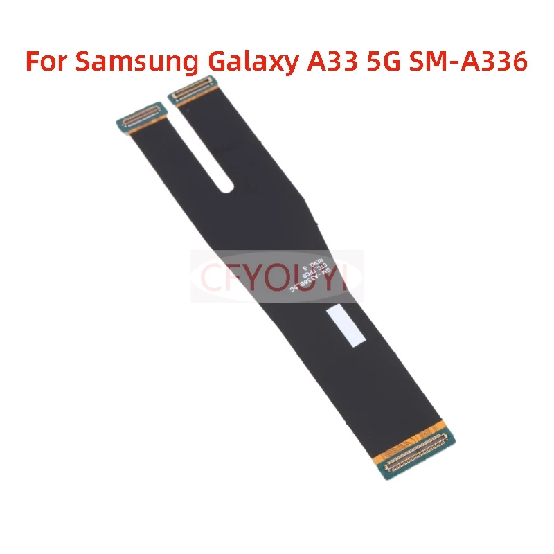 

Гибкий кабель для подключения материнской платы, замена детали для Samsung Galaxy A72 A725/A52 A526B/A53 5G/A73/A33/A225 4G/A226