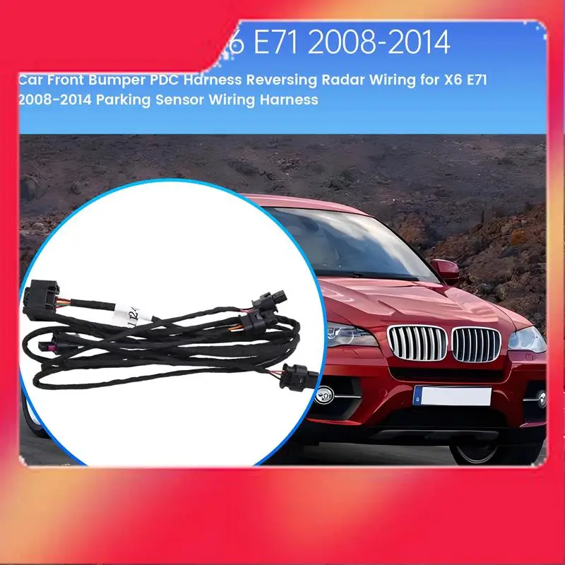 61129244423 Car Front Bumper PDC Harness Reversing Radar Wiring For BMW X6 E71 2008-2014 Parking Sensor Wiring Harness-M54K