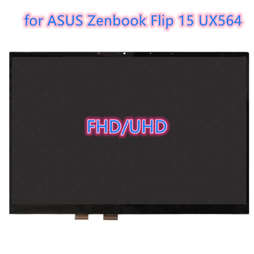 Original 15.6 inch FHD OLED Touch Screen Assembly For Asus Zenbook Flip 15 UX564 UX564E UX564EH UX564EI UX564PH Q538 Q538EI