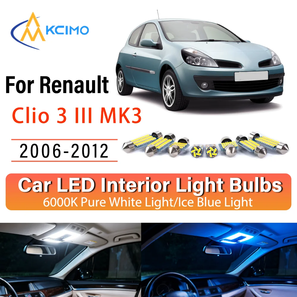 Kit d'éclairage intérieur LED à lueur persistante pour Renault Clio 3 III MK3 2006-2012 – Remplacement des lampes de dôme, de lecture et de coffre – Amélioration des éclairages de cabine