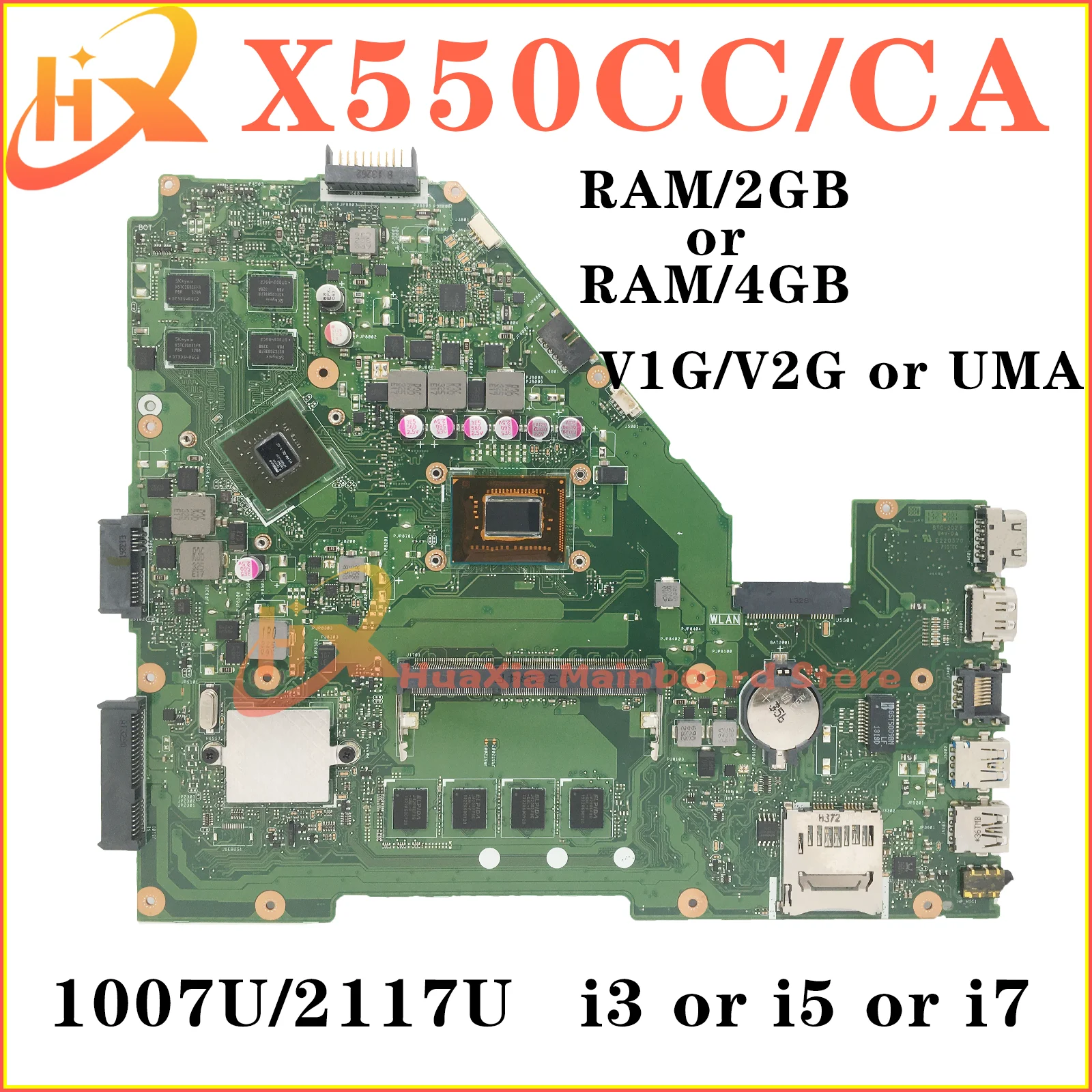 

X550C Mainboard For ASUS Y581C X552C X550VC X550CL A550C K550C X550CC X550CA Laptop Motherboard 1007U/2117U i3 i5 i7 3th Gen