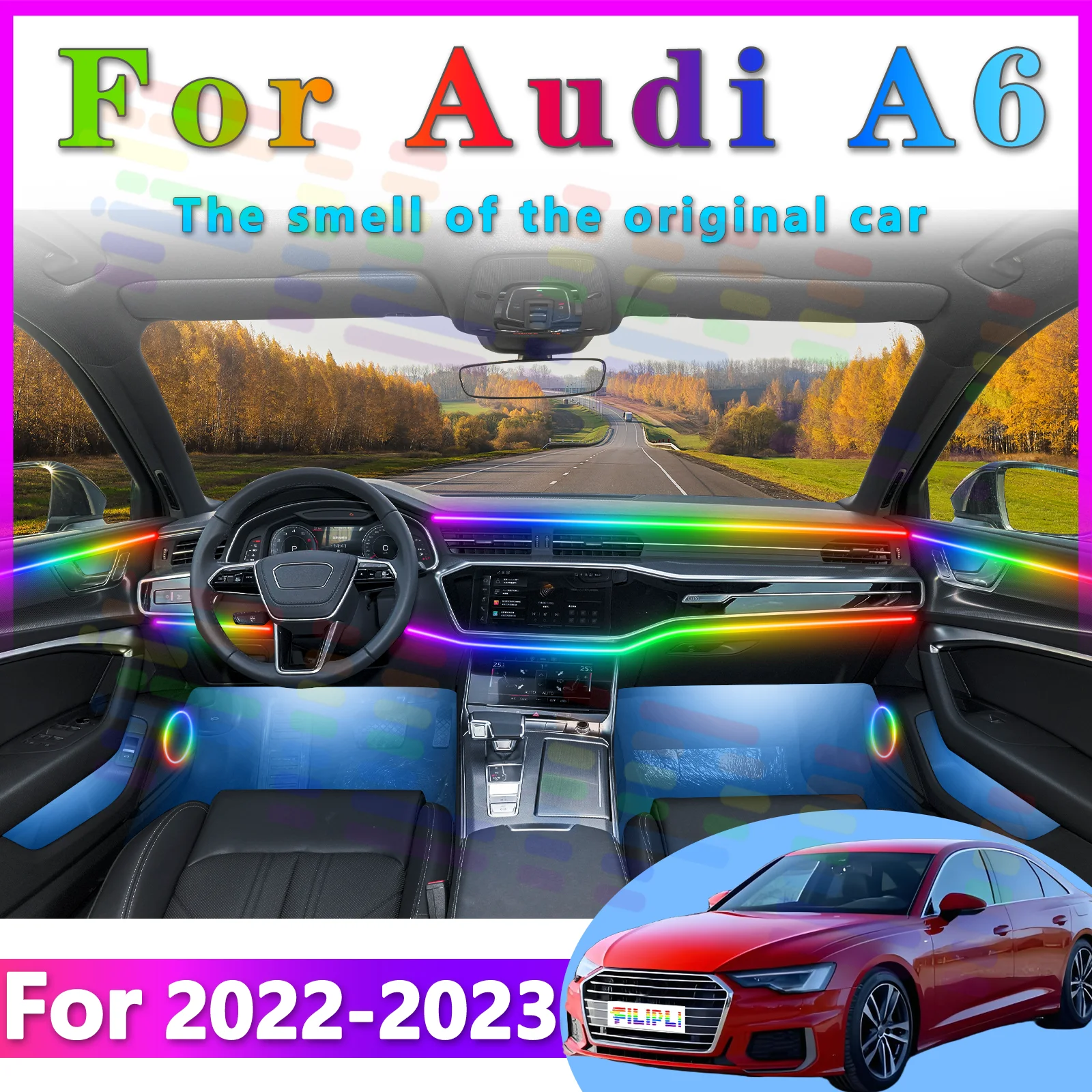 

FILIPLI For Audi A6 Interior RGB Symphony Light 64Color LED Strip to Provide a Vivid Lighting Display