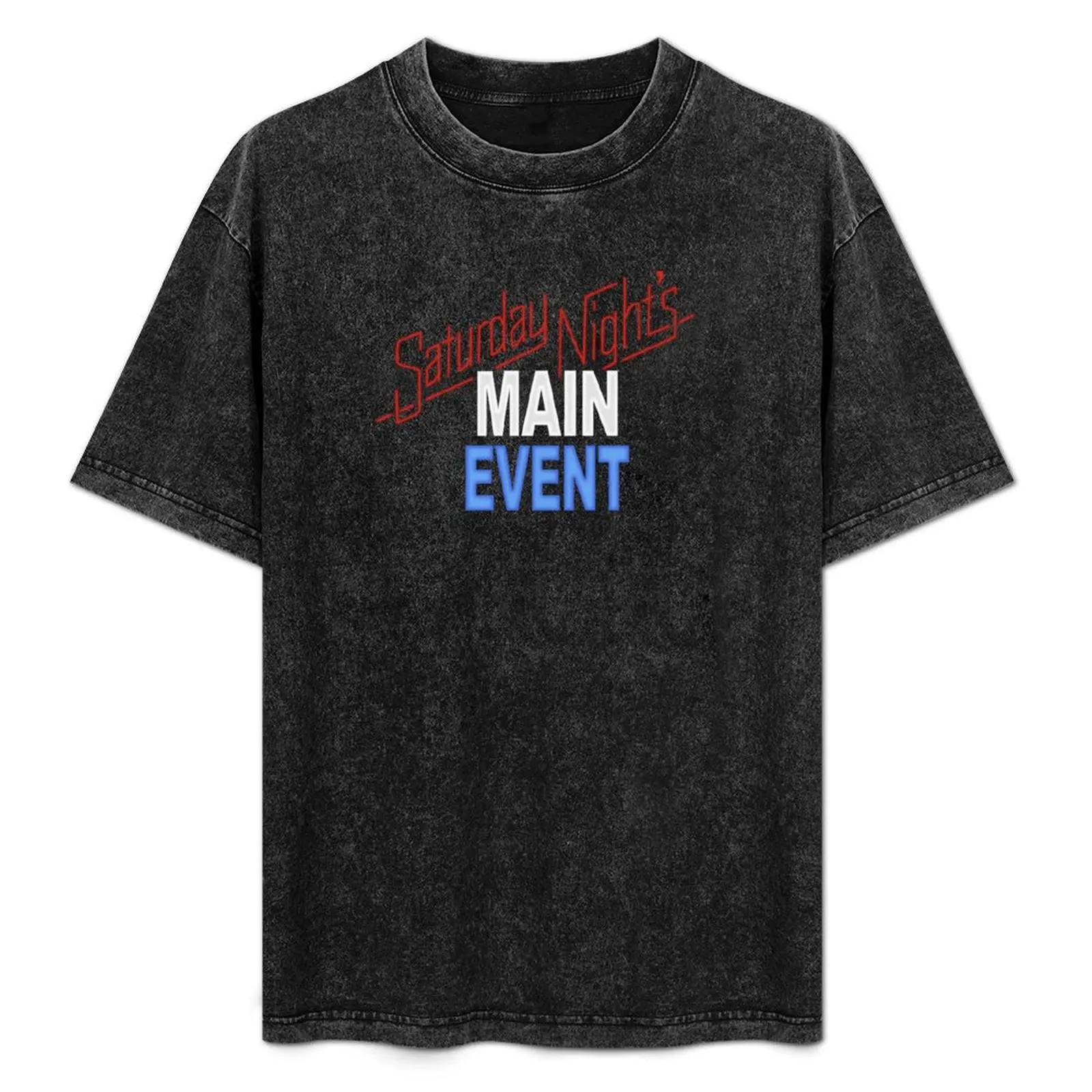 

Saturday Nights Main Event T-Shirt plus size clothes blue archive plain t shirts men